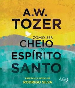 Como ser cheio do Espírito Santo
