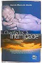 Chamados à Intimidade