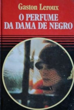 O perfume da dama de negro