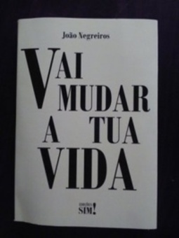 Vai Mudar a Tua Vida #1