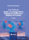 Guia prático de alergia e imunologia clínica baseado em evidências e medicina de precisão
