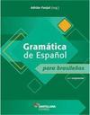 Gramática y Práctica de Español para brasileños