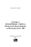 Cultura e Religiosidade Cabocla: Movimento dos Monges Barbudos no Rio Grande do Sul - 1938