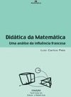 Didática da matemática: Uma análise da influência francesa