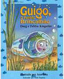 Guigo, o Peixinho Brincalhão - IMPORTADO