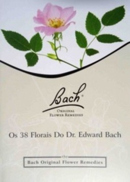 Os 38 Florais do Dr. Edward Bach