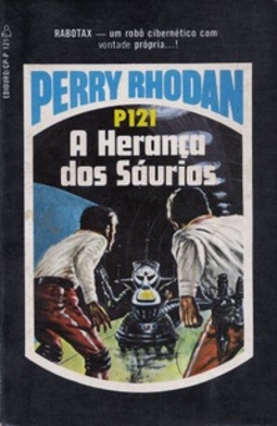 A Herança dos Sáurios (Perry Rhodan #121)