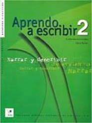 Aprendo a Escribir: Narrar y Describir - 2 - Importado