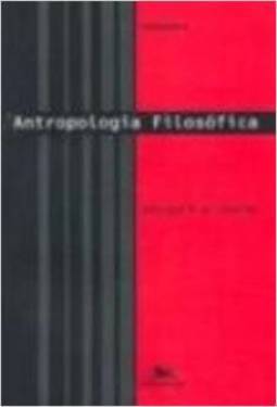 Antropologia Filosófica - vol. 1