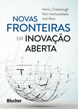 Novas fronteiras em inovação aberta