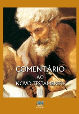 Comentário ao Novo Testamento: tomo III