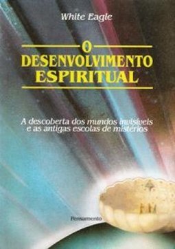 O Desenvolvimento Espiritual