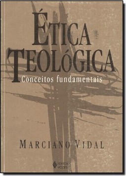 Etica Teologica Conceitos Fundamentais
