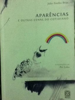 Aparências E Outras Cenas Do Cotidiano