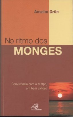 No Ritmo dos Monges