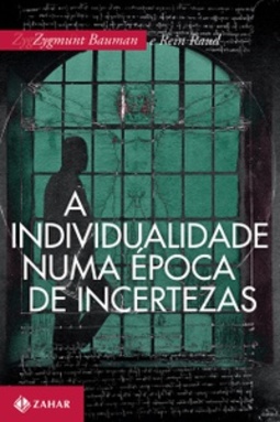 A Individualidade Numa Época de Incertezas