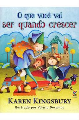 O que você vai ser quando Crescer