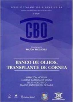 Banco de Olhos, Transplante de Córnea