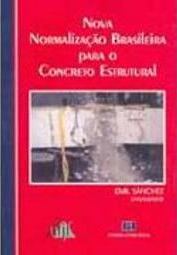 Nova Normalização Brasileira para o Concreto Estrutural
