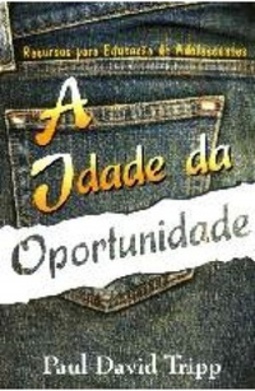 A idade da oportunidade