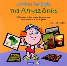 Julinha Relógio na Amazônia