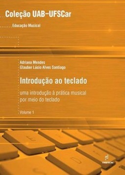 Introdução ao teclado: uma introdução à pratica musical por meio do teclado
