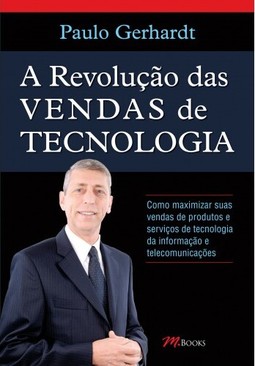 A Revolução das Vendas de Tecnologia