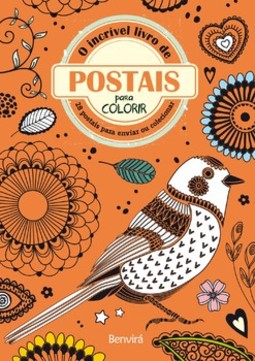 O incrível livro de postais para colorir: 28 postais para enviar ou colecionar