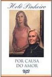 Por Causa do Amor