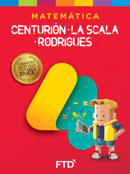 Matemática - Centurión, La Scala e Rodrigues - 4º ano