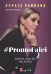 #Prontofalei