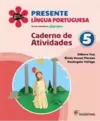 Presente língua portuguesa - 5º ano
