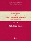 Enciclopédia da Língua de Sinais Brasileira: medicina e saúde