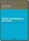 Temas Semânticos em Kant