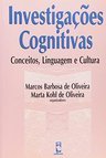 Investigações Cognitivas: Conceitos, Linguagem e Cultura