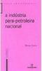 Indústria Para-Petroleira Nacional
