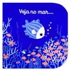 Veja no mar...