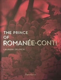 The Prince of Romanée-Conti