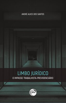 Limbo jurídico: o impasse trabalhista-previdenciário