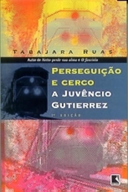 Perseguição e Cerco a Juvêncio Gutierrez