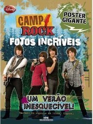 Camp Rock : Fotos Incríveis Um Verão Inesquecível