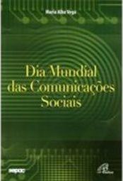 Dia Mundial das Comunicações Sociais