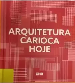 Arquitetura Carioca Hoje
