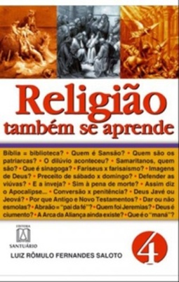Religião também se aprende - Vol 4