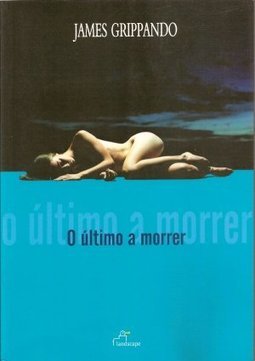 O Último a Morrer