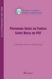 Programa Saúde da Família: Saúde Bucal no PSF