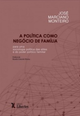 A Política como Negócio de Família
