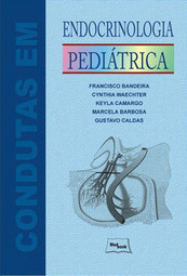 Condutas em Endocrinologia Pediátrica
