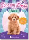 Dream Dogs - Charlie, V.5
