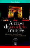 A crise do modelo francês: a França e a América Latina - Cultura, política e identidade